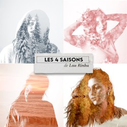 Les 4 saisons de Lau Rinha