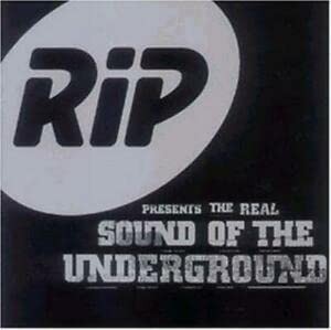 The Real Sound of the Underground