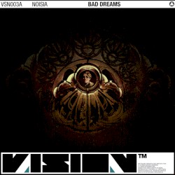 Bad Dreams / Omissions