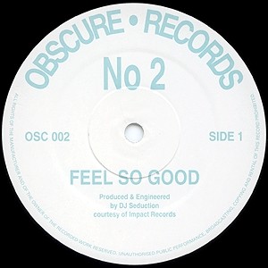 Feel So Good / Solid Bass