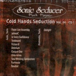 Sonic Seducer: Cold Hands Seduction, Volume 34