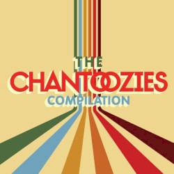 The Chantoozies Compillation