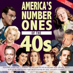 America’s Number Ones of the 40s