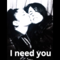 I Need You