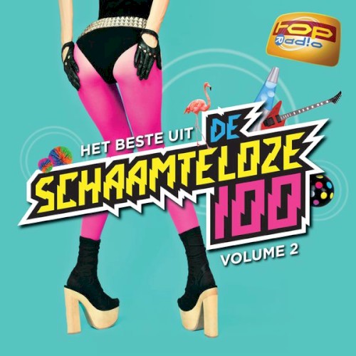 Topradio: Het beste uit de Schaamteloze 100, Volume 2