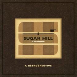 Sugar Hill Records: A Retrospective