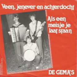 Veen jenever en achterdocht / Als een meisje je laat staan