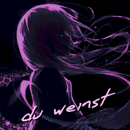 Du weinst
