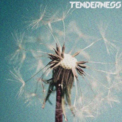 The Power of Love: Tenderness