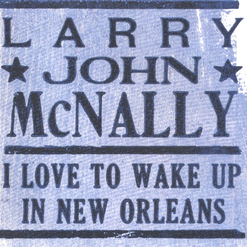 I Love to Wake Up in New Orleans