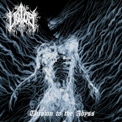 Thrown to the Abyss