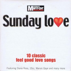 Sunday Love: 10 Classic Feel Good Love Songs
