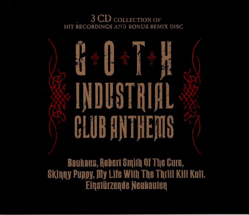 Goth Industrial Club Anthems
