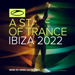 A State of Trance: Ibiza 2022