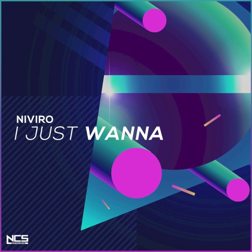I Just Wanna
