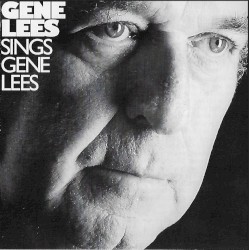 Gene Lees Sings Gene Lees