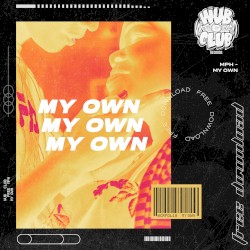 My Own
