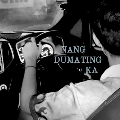Nang Dumating Ka