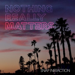 Nothing Really Matters