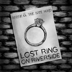 Lost Ring on Riverside