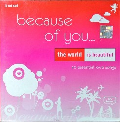 Because of You...