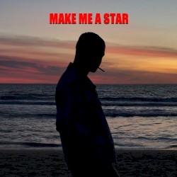 Make Me a Star