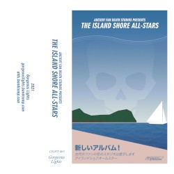 Ancient Fan Death Studios presents: The Island Shore All-Stars