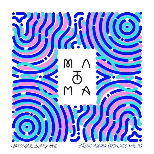 False Alarm (Remixes Vol. II)