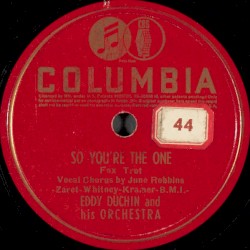 So You're the One / I Give You My Word