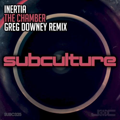 The Chamber - Greg Downey Remix
