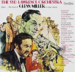 Plays... the Music of Glenn Miller in Super Stereo