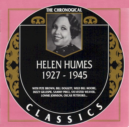 The Chronological Classics: Helen Humes 1927-1945
