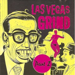 Las Vegas Grind Part Two