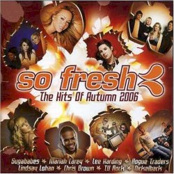 So Fresh: The Hits of Autumn 2006