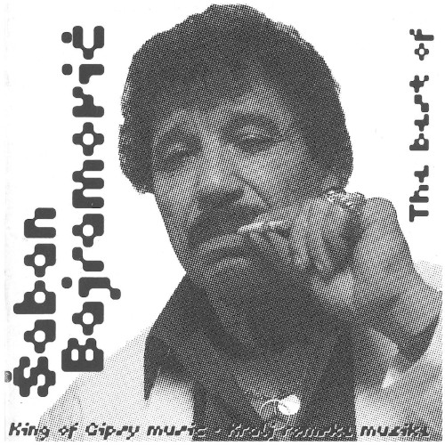 The Best of Šaban Bajramović