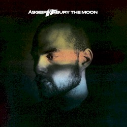 Bury the Moon
