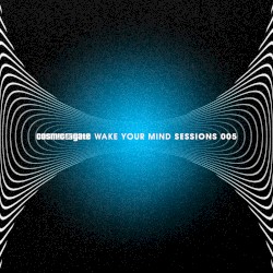 Wake Your Mind Sessions 005