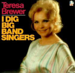 I Dig Big Band Singers