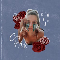 Cry for Me