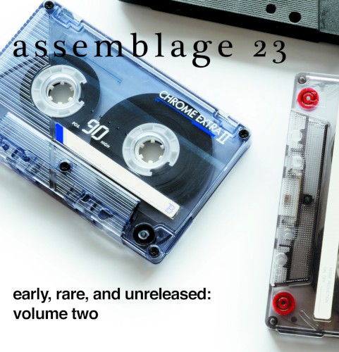 Early, Rare, and Unreleased: Volume Two