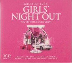 Greatest Ever Girls’ Night Out