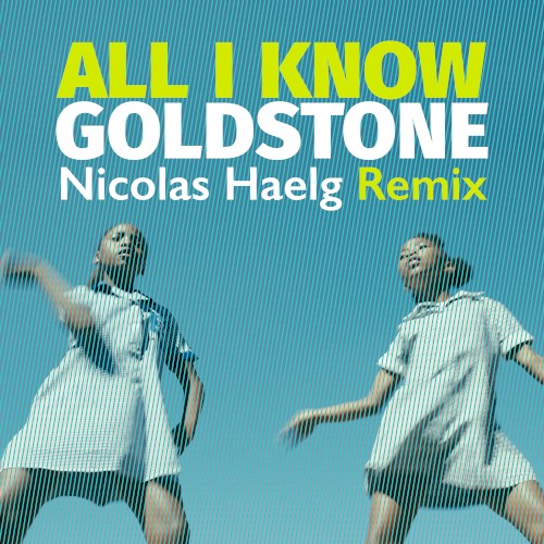 All I Know (Nicolas Haelg remix)