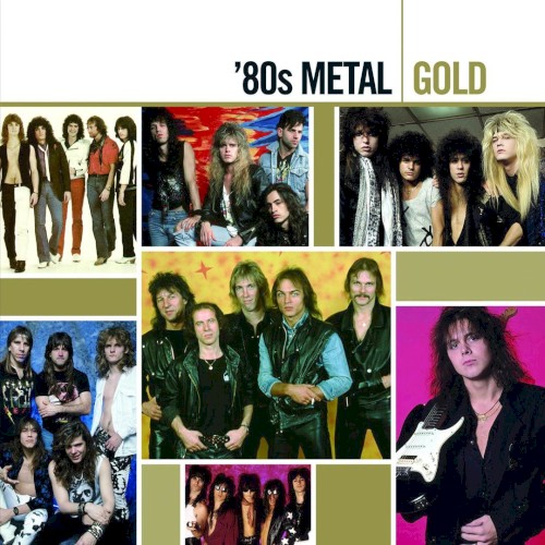 80s Metal: Gold
