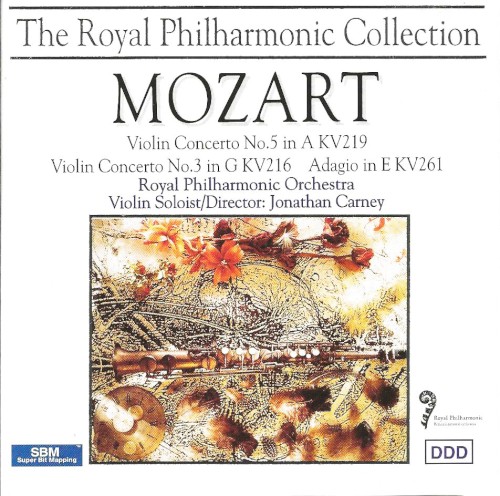 Violin Concerto no. 5 in A, KV 219 / Violin Concerto no. 3 in G, KV 216 / Adagio in E, KV 261