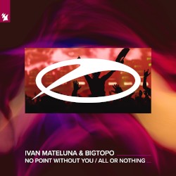 No Point Without You / All or Nothing