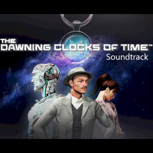 The Dawning Clocks of Time Soundtrack