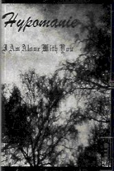 I Am Alone with You