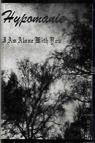 I Am Alone with You