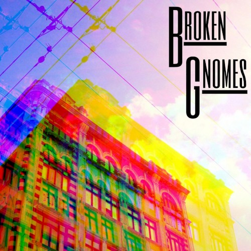 Broken Gnomes