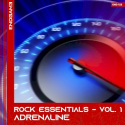 Rock Essentials, Vol. 1: Adrenaline